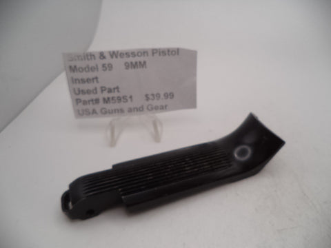 M59S1 Smith & Wesson Pistol Model 59 9MM Insert  Used