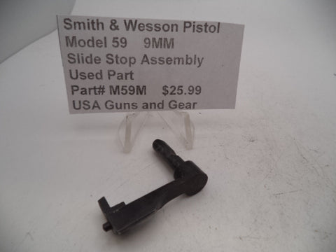 M59M Smith & Wesson Pistol Model 59 9MM Slide Stop Assembly Used
