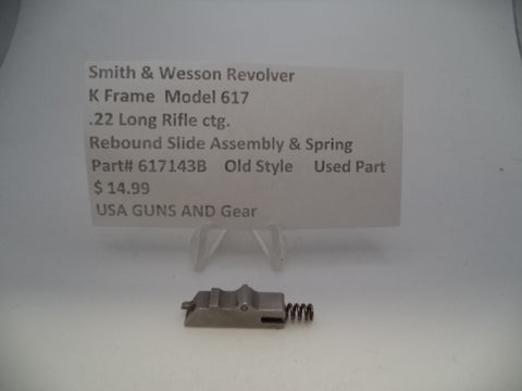 617143B Smith & Wesson K Frame Model 617 Rebound Slide Assembly  .22 Long Rifle ctg.