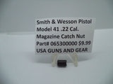 065300000 S&W Pistol Model 41 Magazine Catch Nut .22 Caliber New