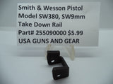 255090000 Smith & Wesson  Model SWW380 SW9mm Take Down Rail