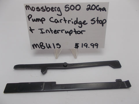 MBU15 Mossberg 500 20 Gauge Pump Cartridge Stop & Interruptor