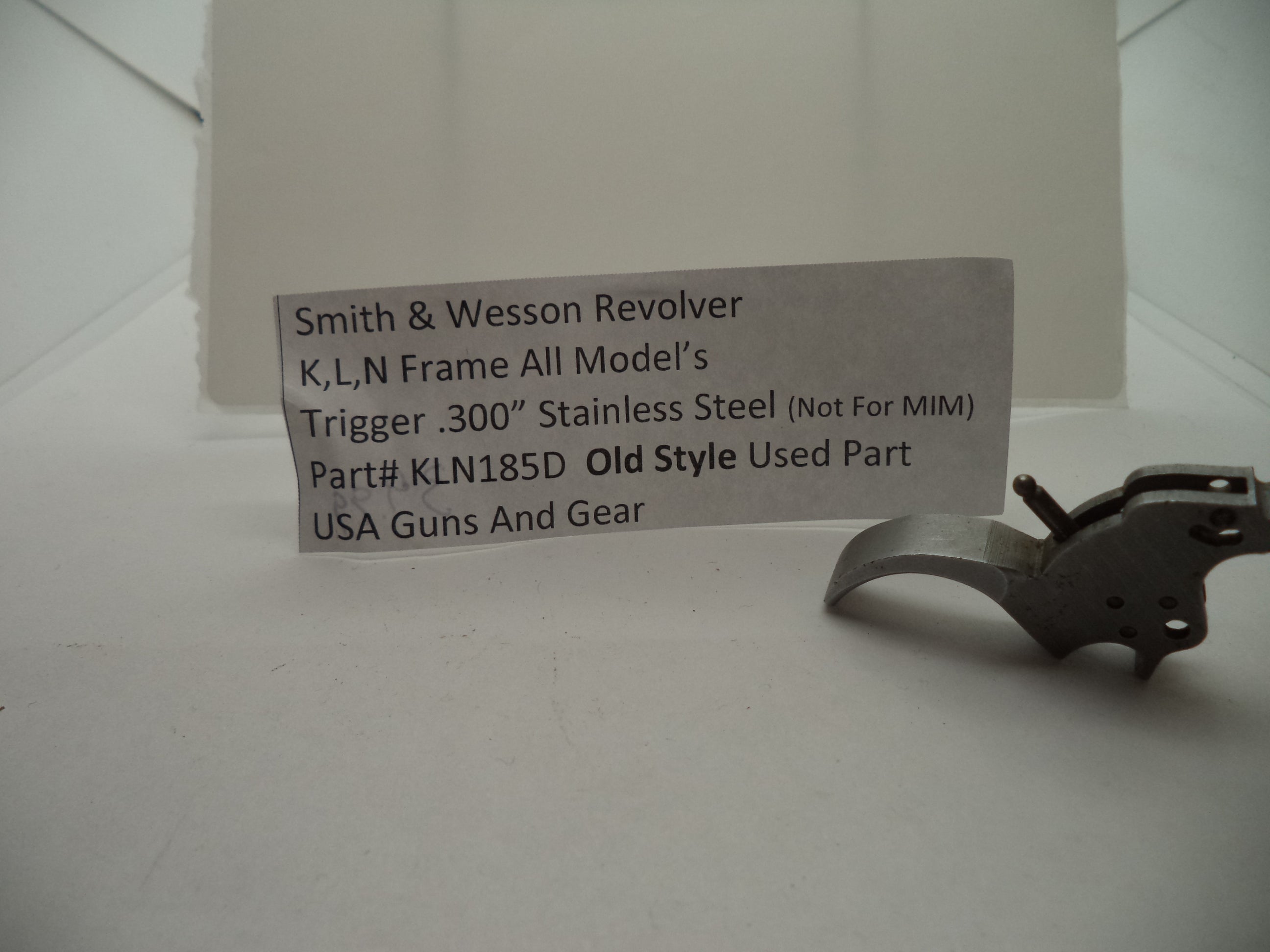 KLN185D S and W K,L,N Frame All Models Trigger .300" Used (Not for MIM)