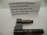 XZ1 Smith & Wesson K Frame All Models Used Yoke for a Cylinder