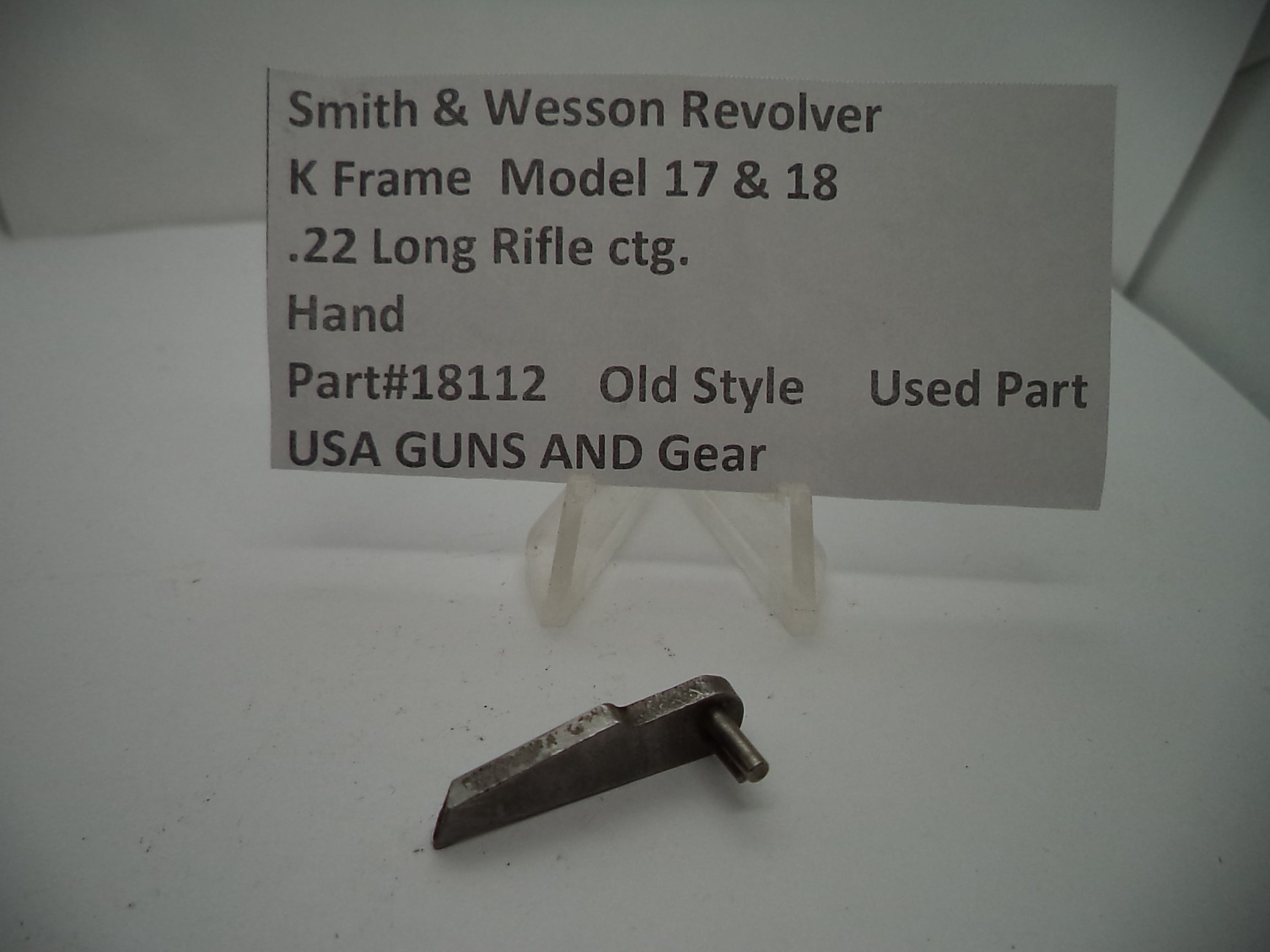 Smith & Wesson K Frame Hand - Used OEM Part - .22 LR - Model 17 & 18 - 18112