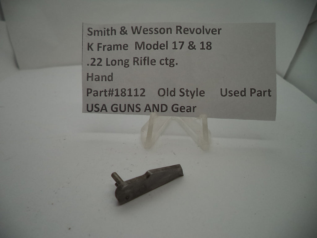 Smith & Wesson K Frame Hand - Used OEM Part - .22 LR - Model 17 & 18 - 18112