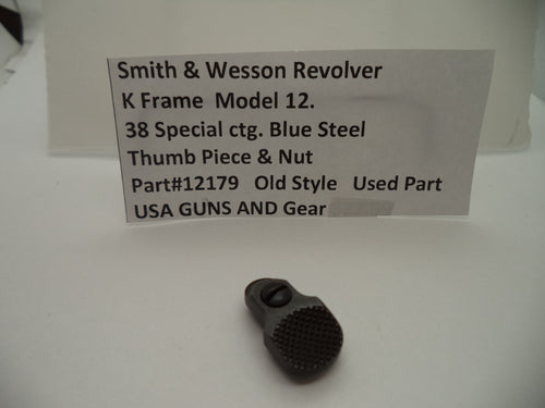 12179 SW K Frame Model 12 .38 Special Thumb Piece and Nut Blue Steel Used