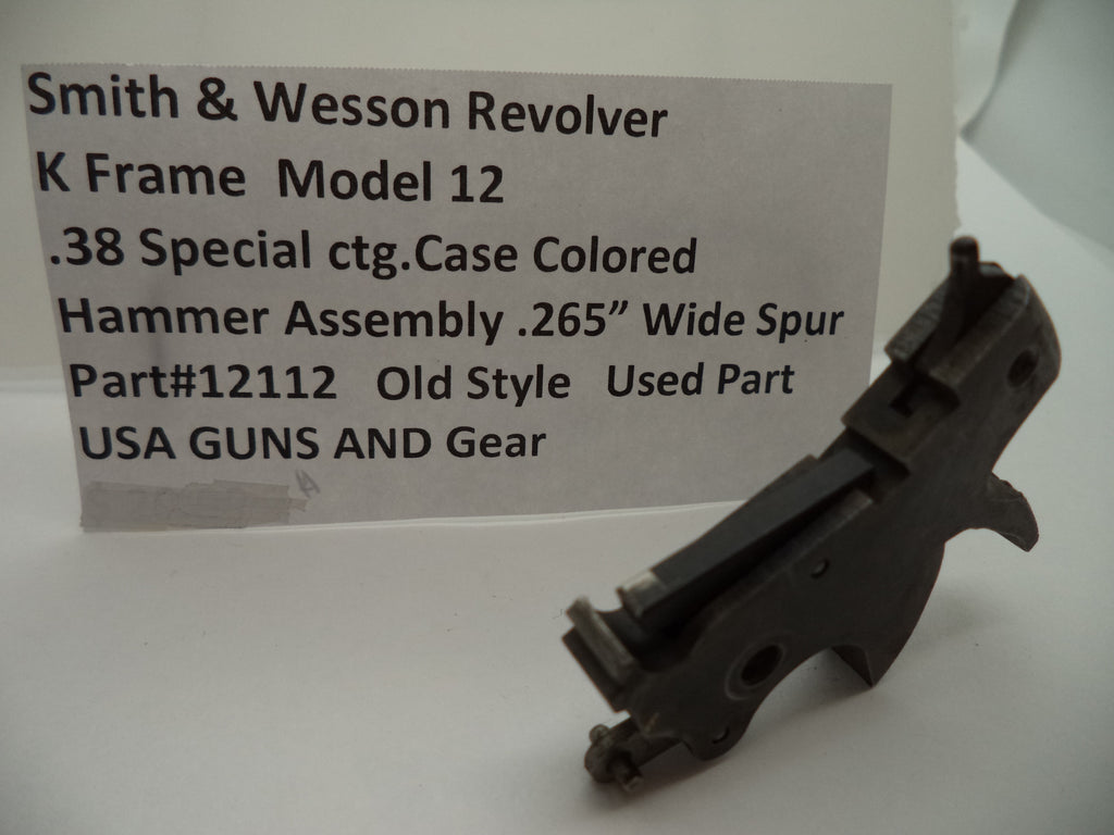 12112 S & W Revolver K Frame Model 12 .38 Case Colored Hammer Assembly .265 Wide Spur Used