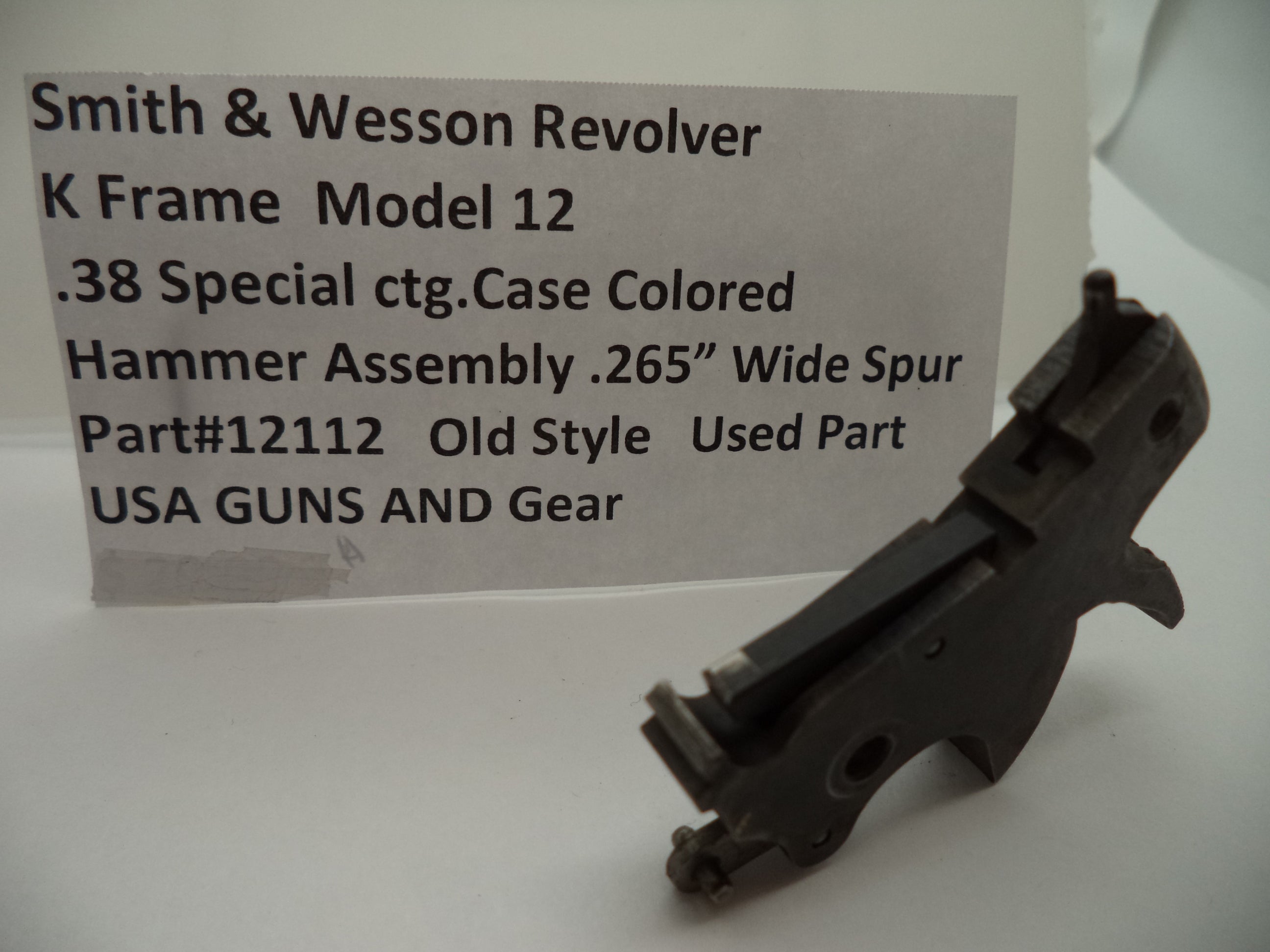 12112 S & W Revolver K Frame Model 12 .38 Case Colored Hammer Assembly .265 Wide Spur Used