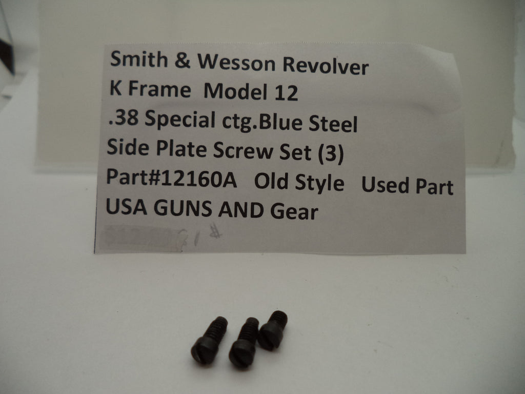 The image shows a label with the text 'SIDE PLATE SCREW SET K FRAME MODEL 12 38 SPECIAL CTG. BLUE STEEL' along with 'OLD STYLE' and 'USED PART' indications.