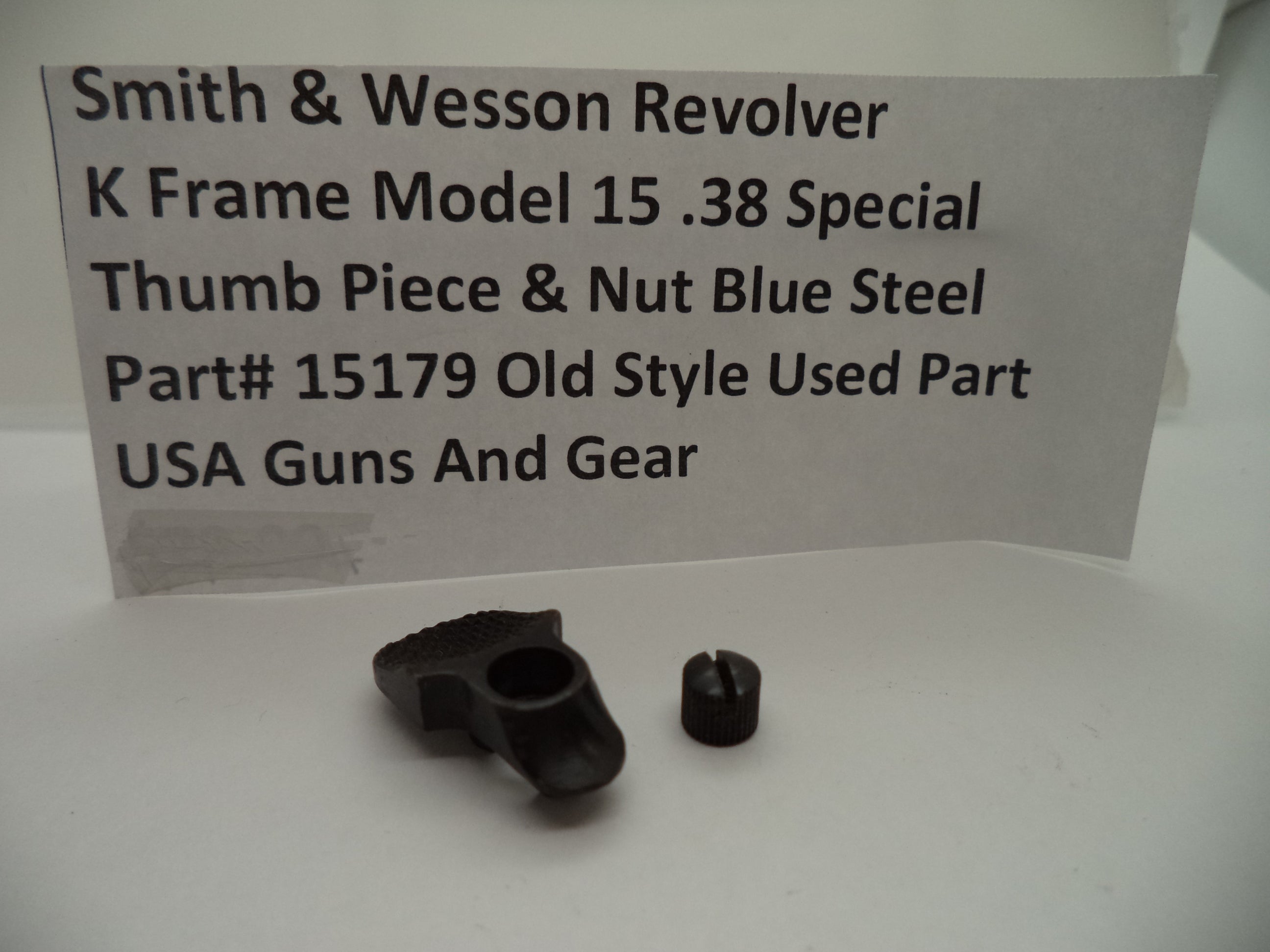 15179 SW K Frame Model 15 .38 Special Thumb Piece and Nut Blue Steel Old Style Used Part