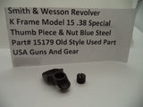 15179 SW K Frame Model 15 .38 Special Thumb Piece and Nut Blue Steel Old Style Used Part