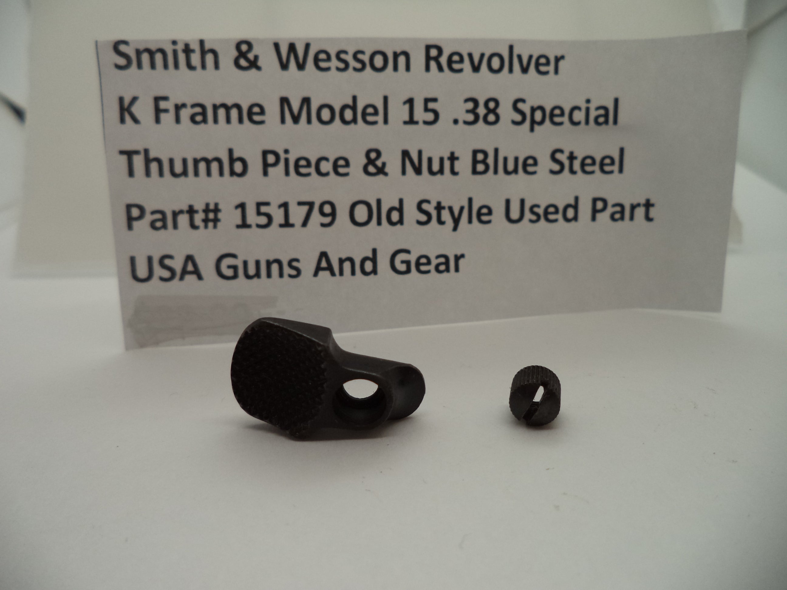 15179 SW K Frame Model 15 .38 Special Thumb Piece and Nut Blue Steel Old Style Used Part