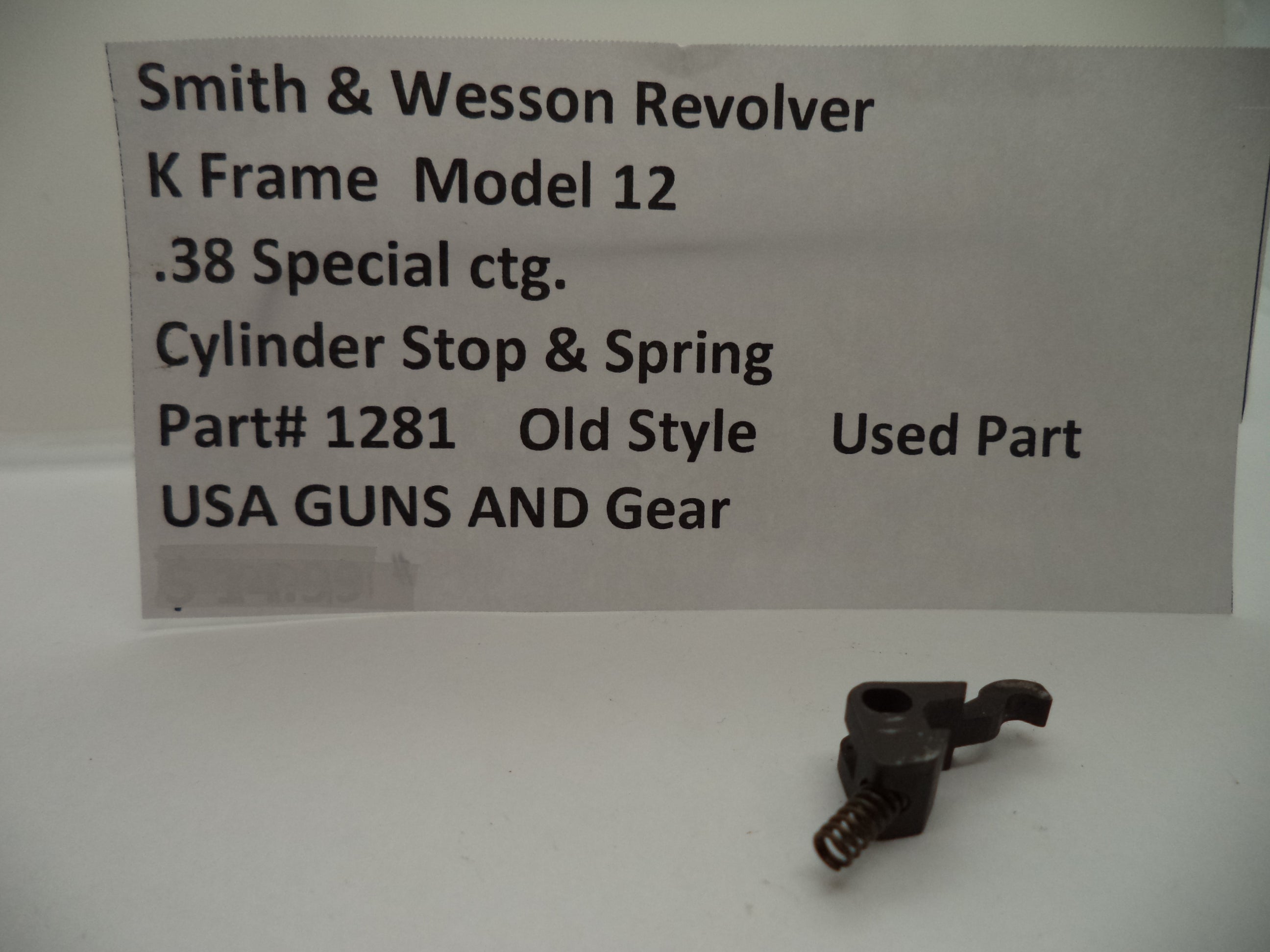 Smith & Wesson Revolver K Frame Model 12 Cylinder Stop and Spring .38 Special 1281