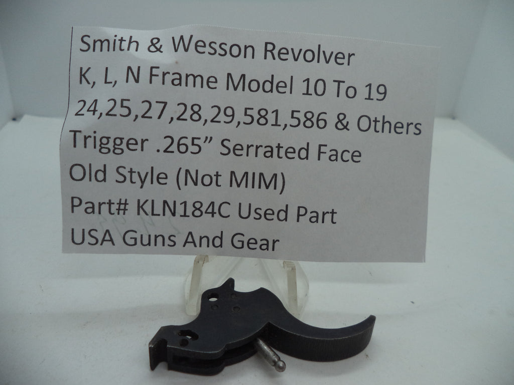 KLN184C S&W K,L,N Frame Model 10-19,24,25,27,28,29,581,586 & Others Trigger .265"