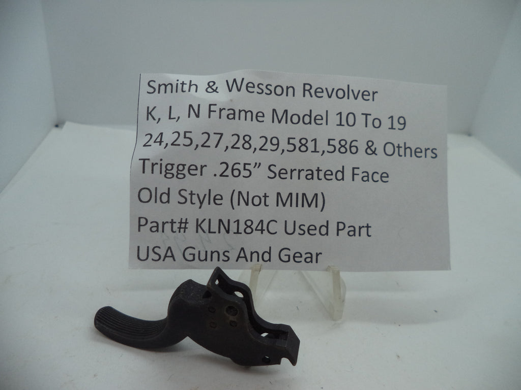 KLN184C S&W K,L,N Frame Model 10-19,24,25,27,28,29,581,586 & Others Trigger .265"
