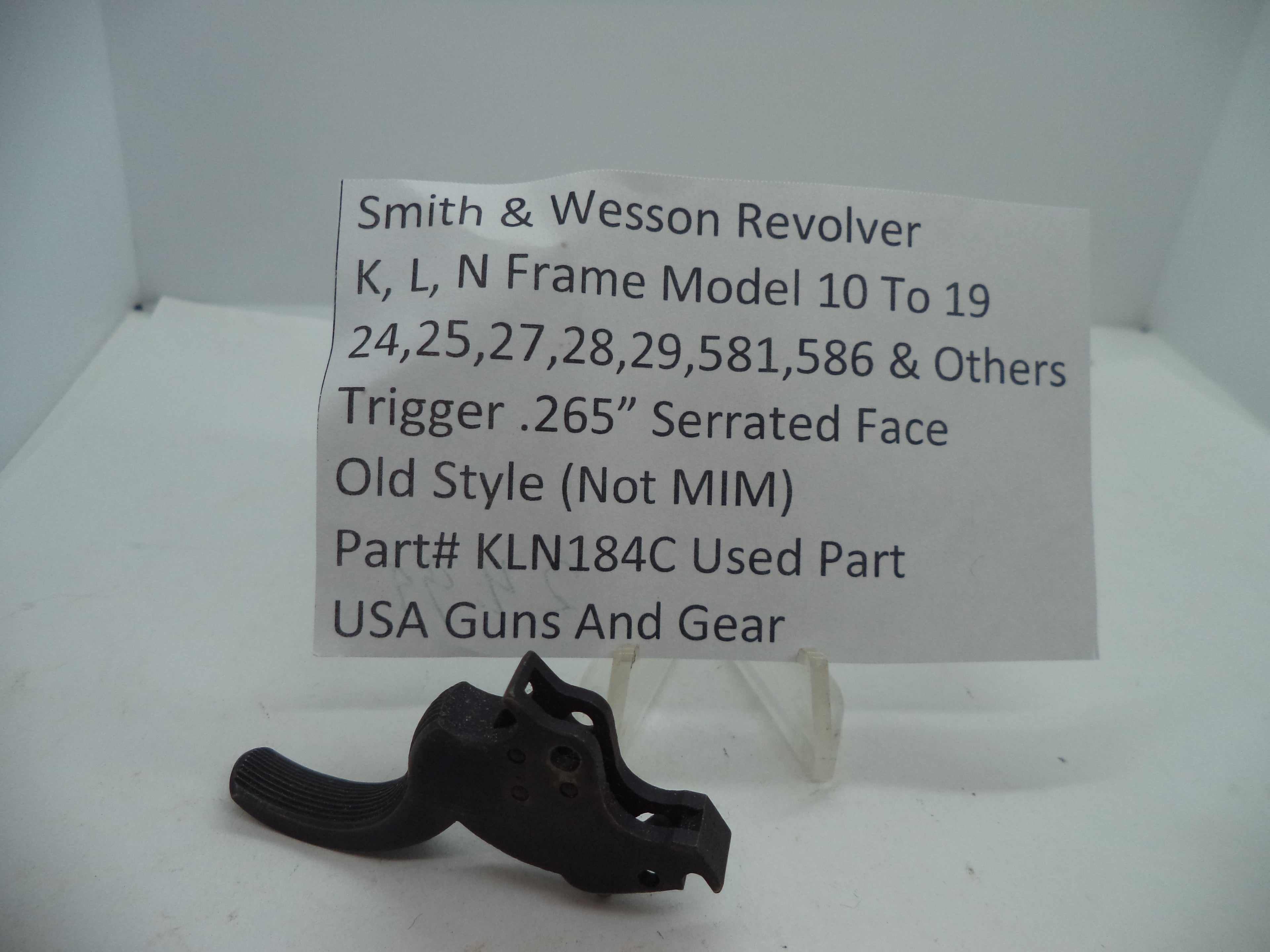 KLN184C S&W K,L,N Frame Model 10-19,24,25,27,28,29,581,586 & Others Trigger .265"