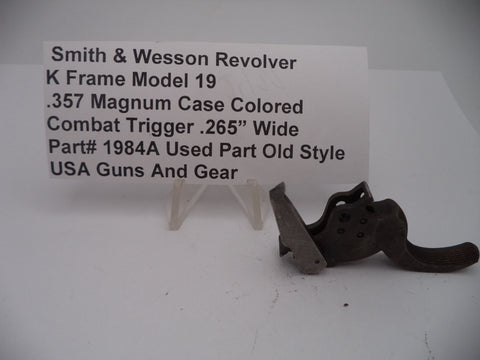 1984A S&W K Frame Model 19 .357 Magnum Case Colored Combat Trigger .265" Wide Used