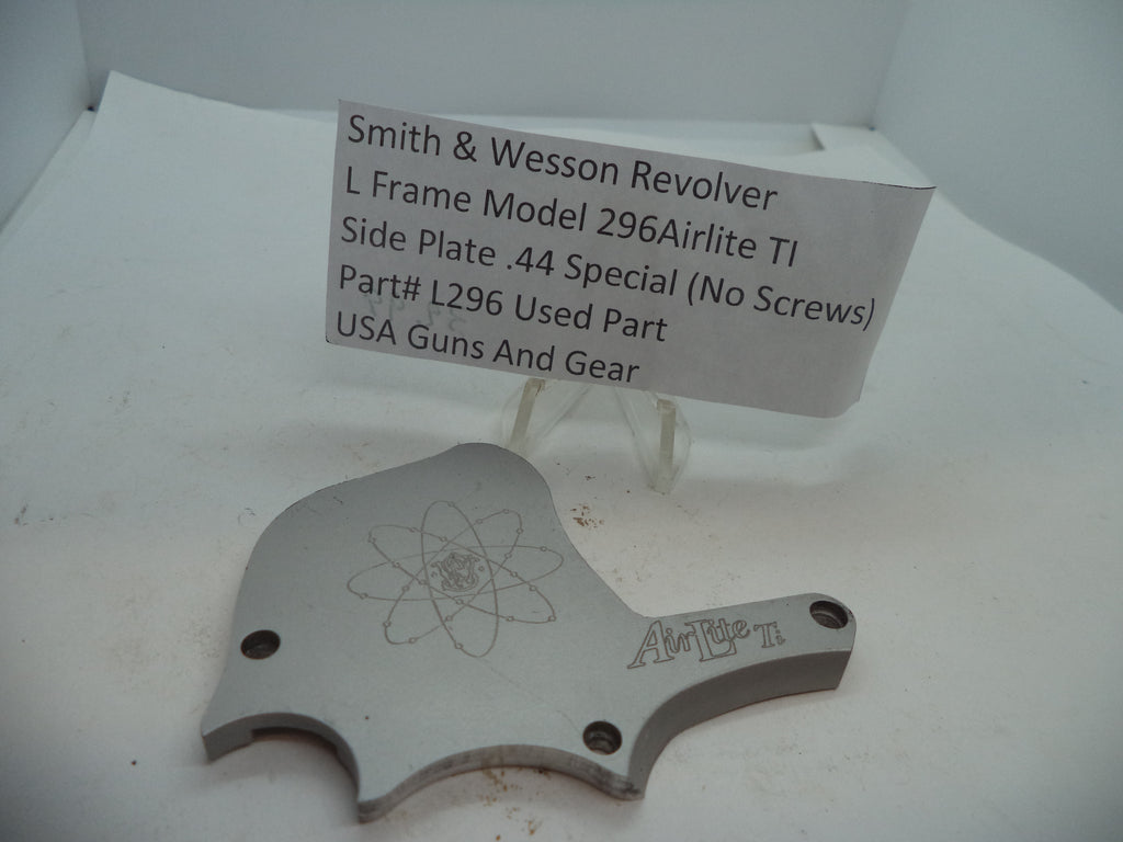 L296 Smith & Wesson L Frame Model 296 Airlite TI Side Plate (No Screws) .44 Special