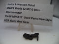 Smith & Wesson M&P9 Shield EZ M2.0 9mm Disconnector New Style MPSE17