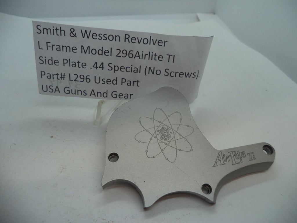 L296 Smith & Wesson L Frame Model 296 Airlite TI Side Plate (No Screws) .44 Special