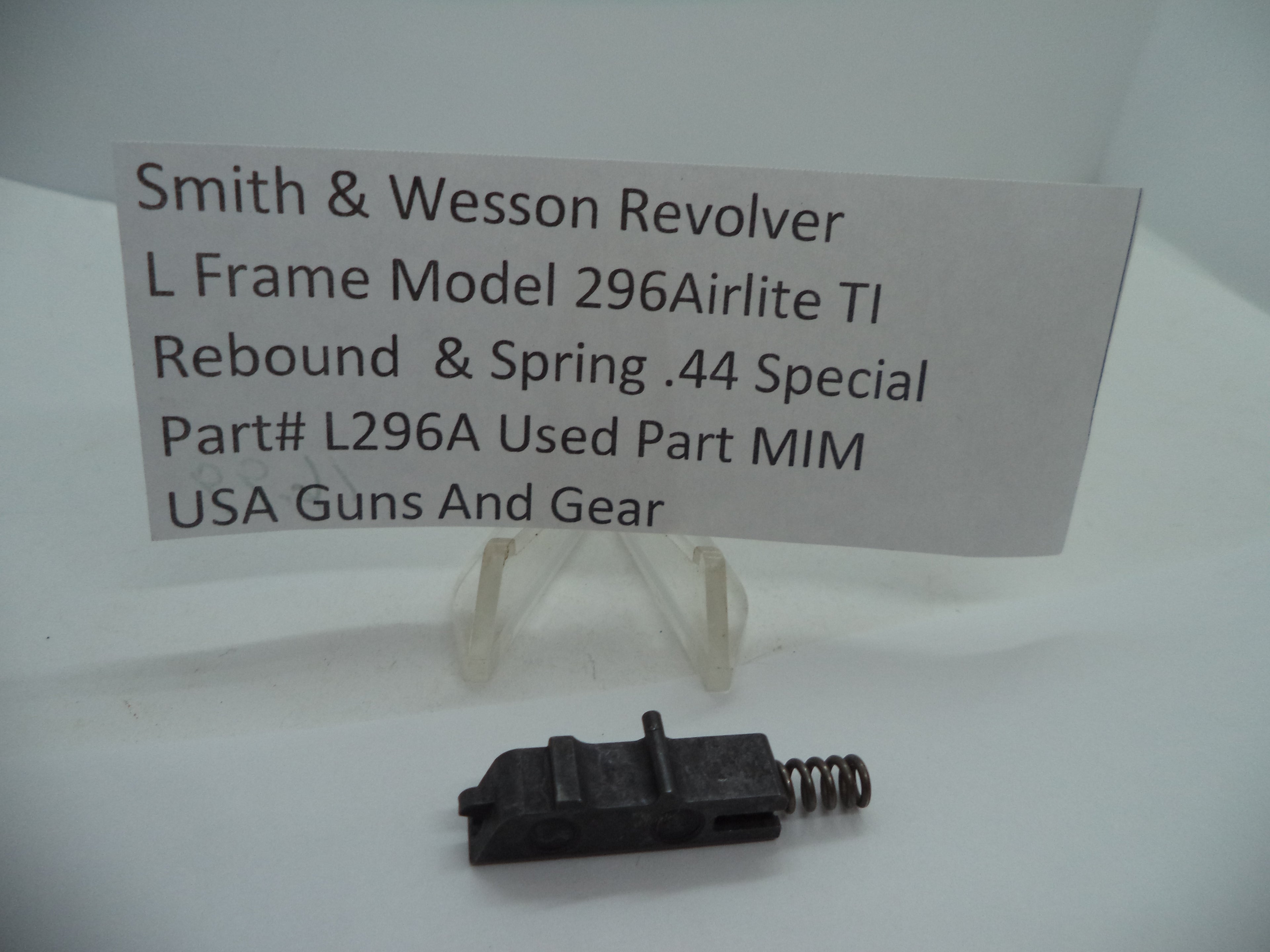 L296A Smith & Wesson L Frame Model 296 Airlite TI Rebound & Spring .44 Special