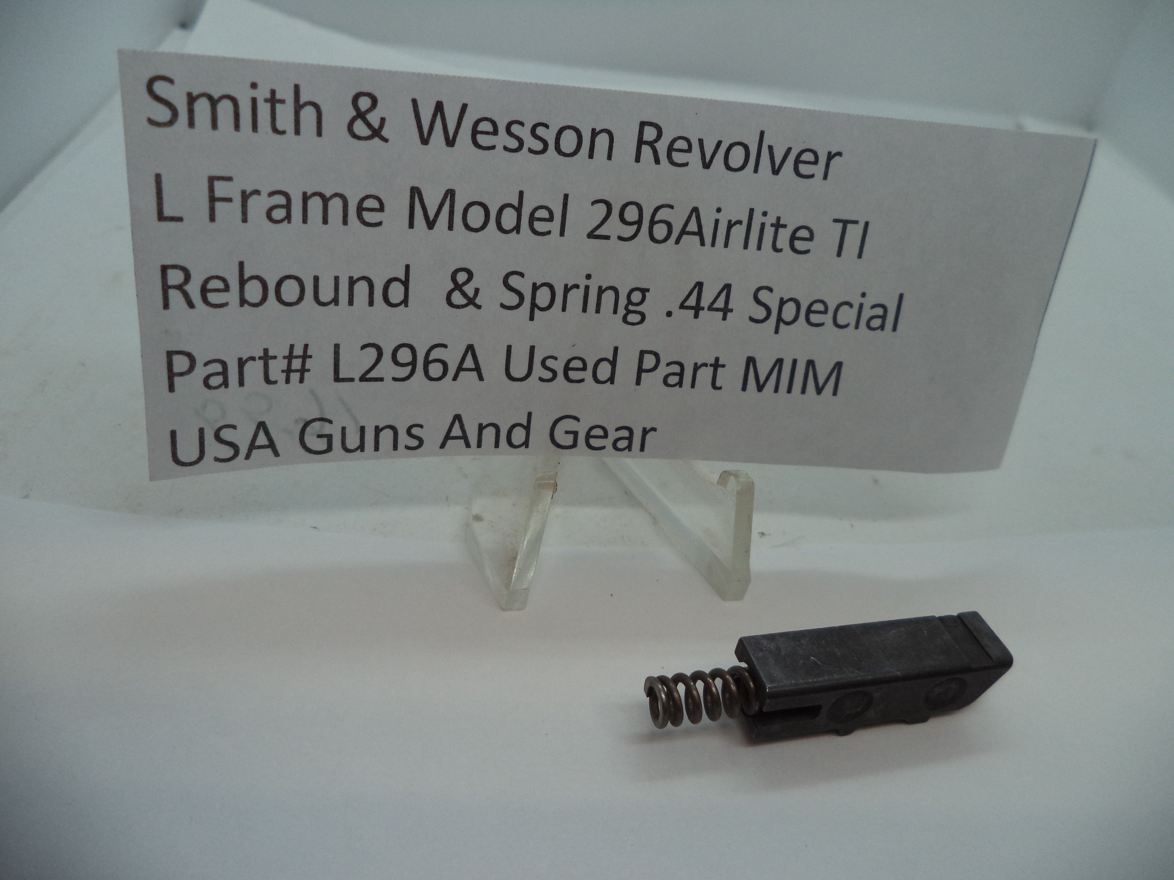 L296A Smith & Wesson L Frame Model 296 Airlite TI Rebound & Spring .44 Special