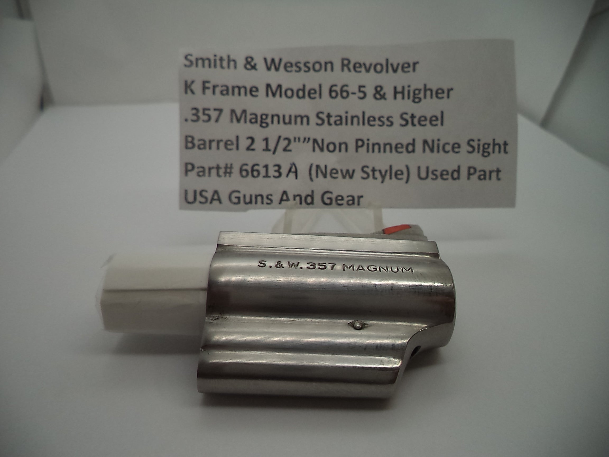 6613A S & W K Frame Model 66-5 & Higher .357 2 1/2" Non Pinned Barrel Used