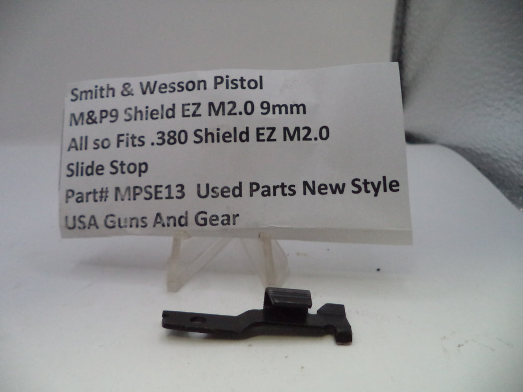 Smith & Wesson M&P9 Shield EZ M2.0 Slide Stop - New Style Used - MPSE13