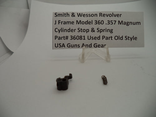 36081 S & W J Frame Model 360 Cylinder Stop & Spring .357 Magnum Used