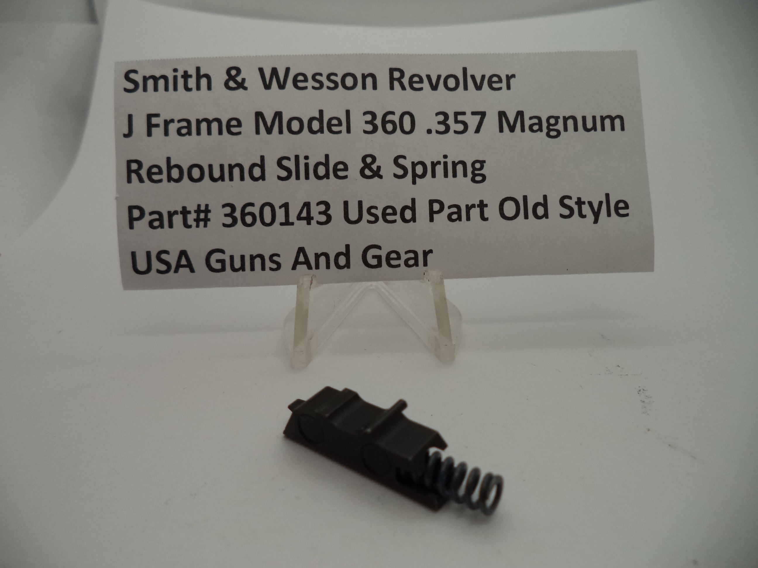 360143 S & W J Frame Model 360 Rebound Slide & Spring .357 Magnum Used