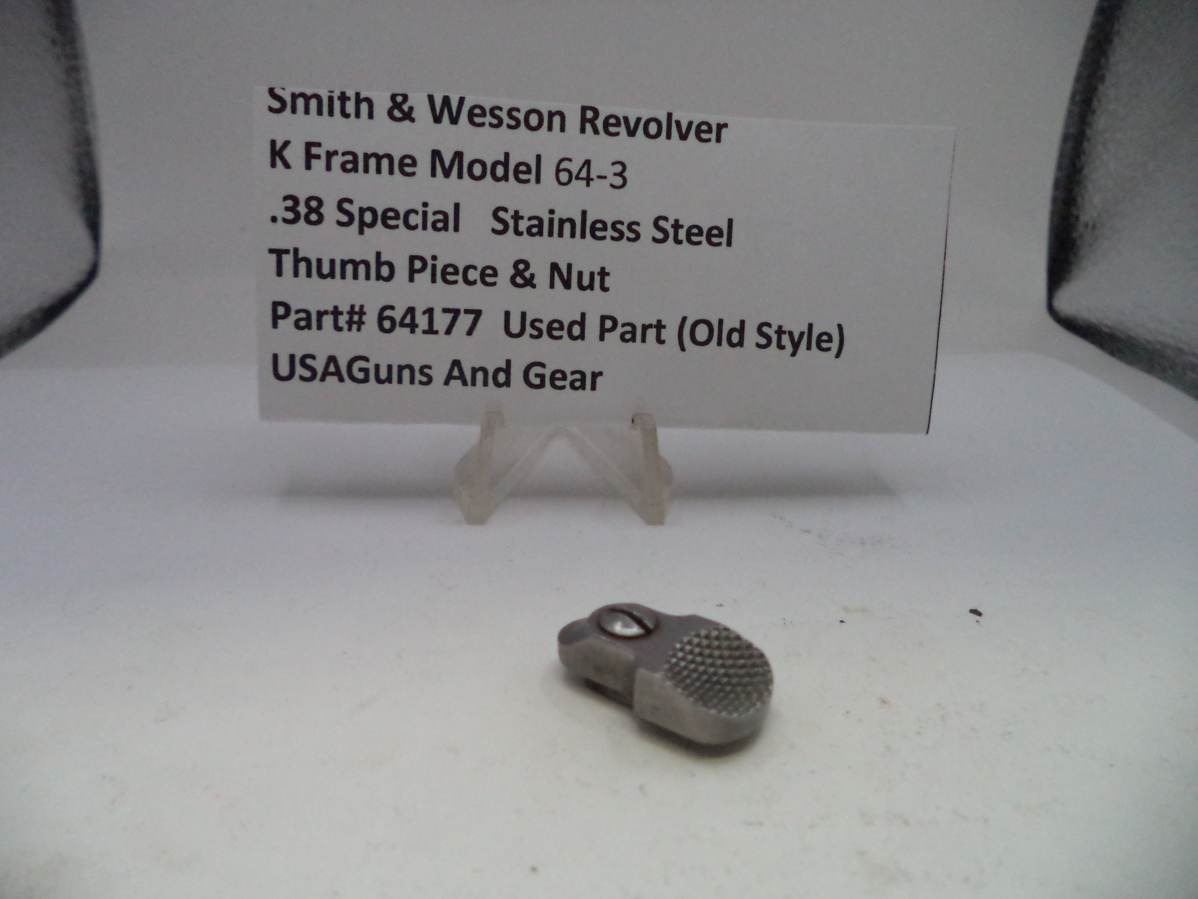 Smith & Wesson K Frame Model 64-3 Thumb Piece & Nut Stainless Steel - Old Style Used 64177