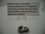 66184A S & W K Frame Model 66 .357 Magnum Thumbpiece & Nut Used Part