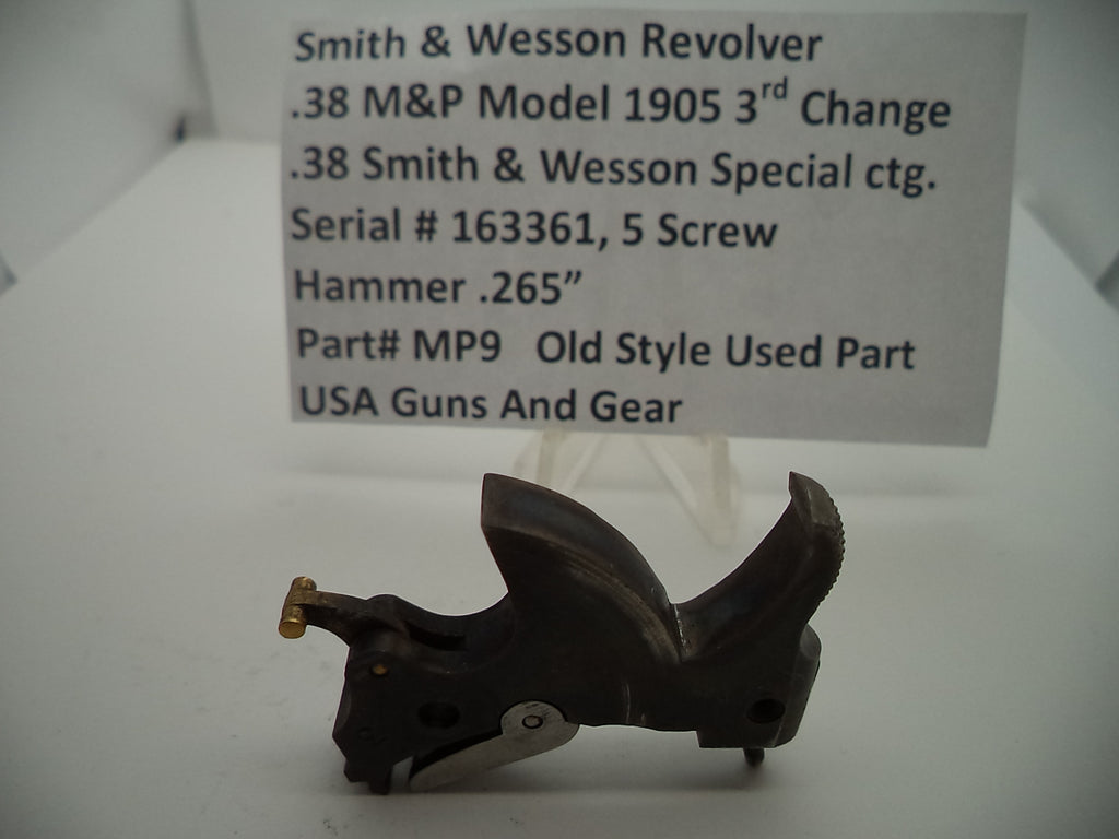 MP9 S & W .38 M&P Model 1905 Used 3rd Change  5 Screw Hammer .265"