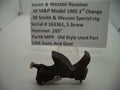 MP9 S & W .38 M&P Model 1905 Used 3rd Change  5 Screw Hammer .265"