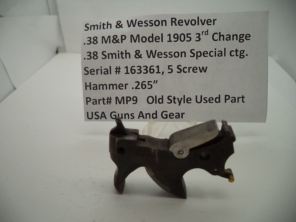 MP9 S & W .38 M&P Model 1905 Used 3rd Change  5 Screw Hammer .265"