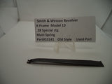 10141 Smith & Wesson K Frame Model 10 Used Main Spring .38 Special