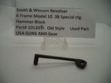 10120B Smith & Wesson K Frame Model 10 Used Hammer Block .38 Special