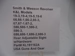 KL19162C S&W K  Model 19,66,67,586,686, Rear Adjustable Sight Assembly