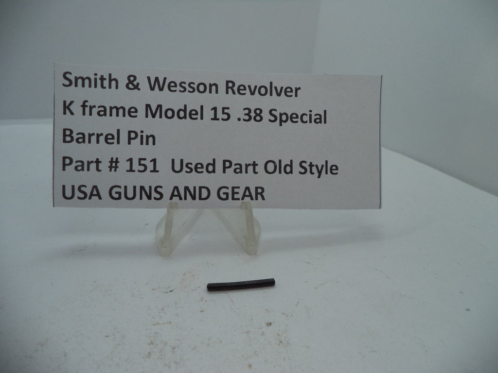 151 Smith & Wesson K Model 15  Barrel Pin .38 Special Used Part
