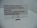 151 Smith & Wesson K Model 15  Barrel Pin .38 Special Used Part