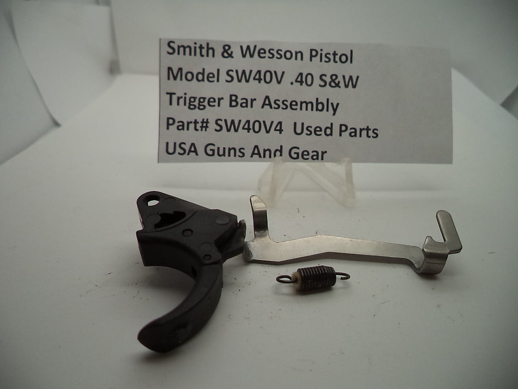 SW40V4 Smith & Wesson Model SW40V Trigger Bar Assembly Used .40 S&W