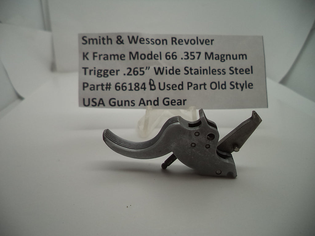 66184B S & W K Frame Model 66 .357 Magnum Trigger .265" Wide Used Part