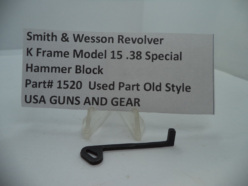 1520 S & W K Model 15 Hammer Block .38 Special Used Part