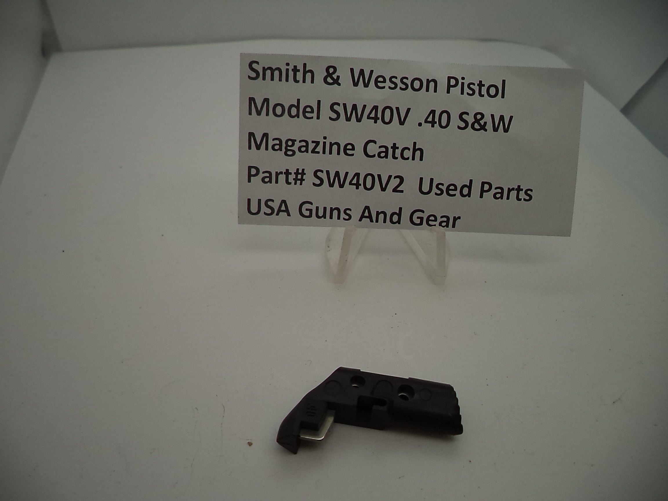 SW40V2 Smith & Wesson Model SW40V Magazine Catch Used .40 S&W
