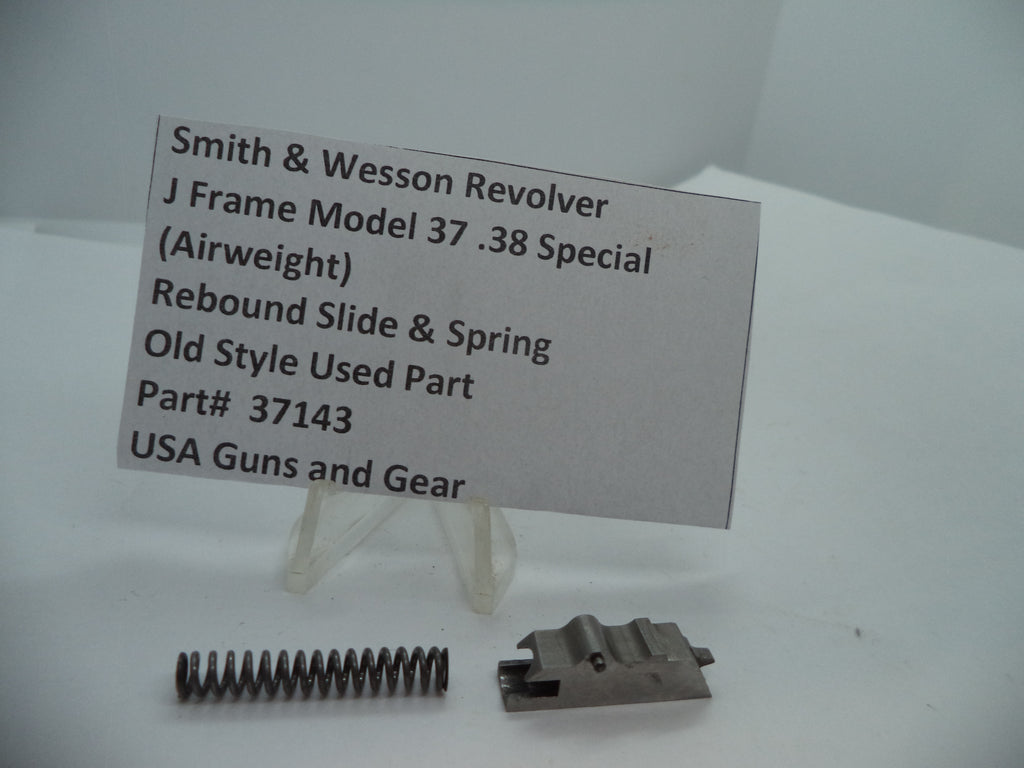 37143 Smith & Wesson J Model 37 (Airweight) Rebound  Slide & Spring .38 Special