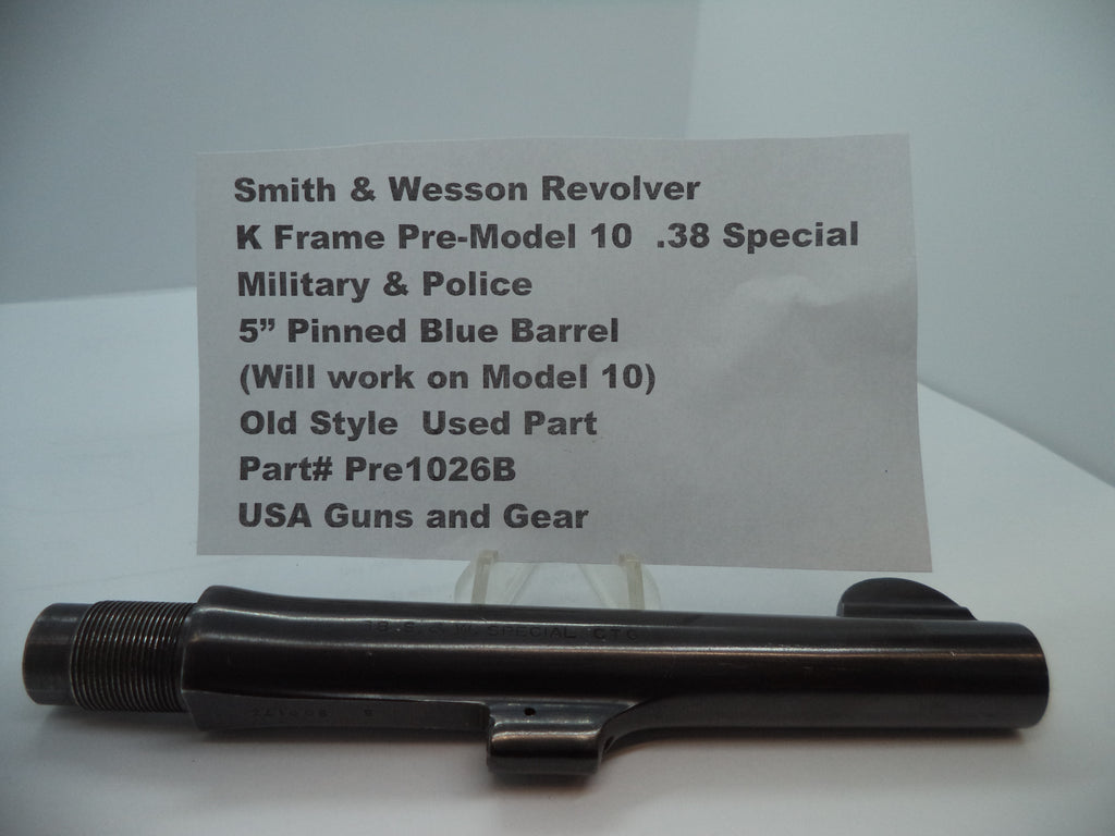 Pre1026B S&W K Pre Model 10 Military & Police Blue Steel Pinned 5" Barrel .38 Special