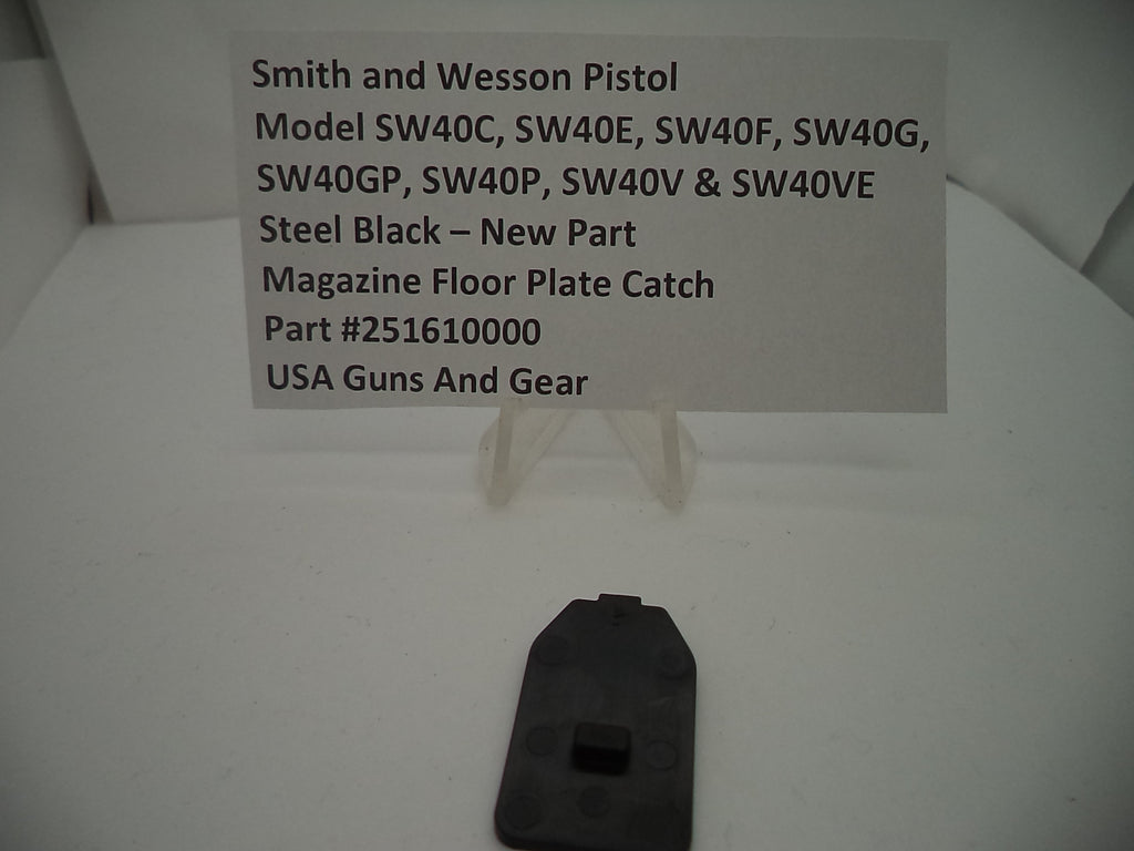 S&W Sigma Magazine Floorplate Catch .40 S&W | OEM 251610000