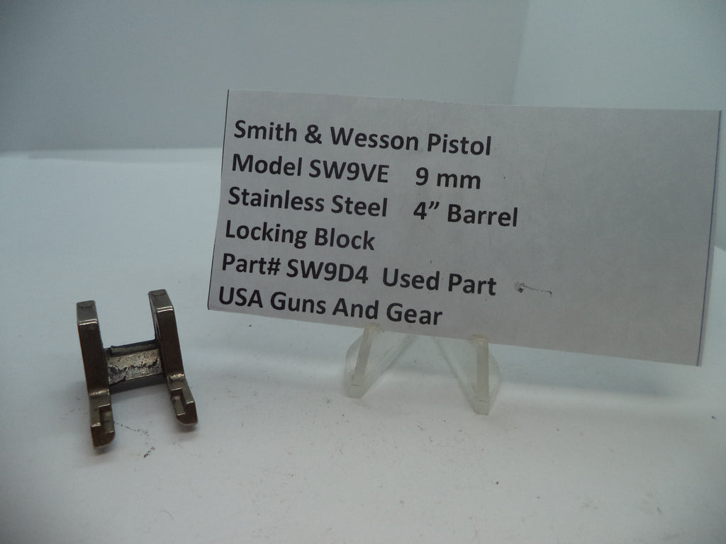 SW9D4 Smith & Wesson Pistol Model SW9VE 9 MM Locking Block Used
