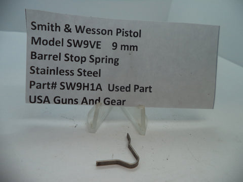 SW9H1A Smith & Wesson Pistol Model SW9VE 9 MM Barrel Stop Spring Used